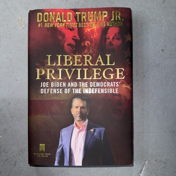Other - Liberal Privilege : Joe Biden‎ and the Democrats' Defense of the Indefensible by